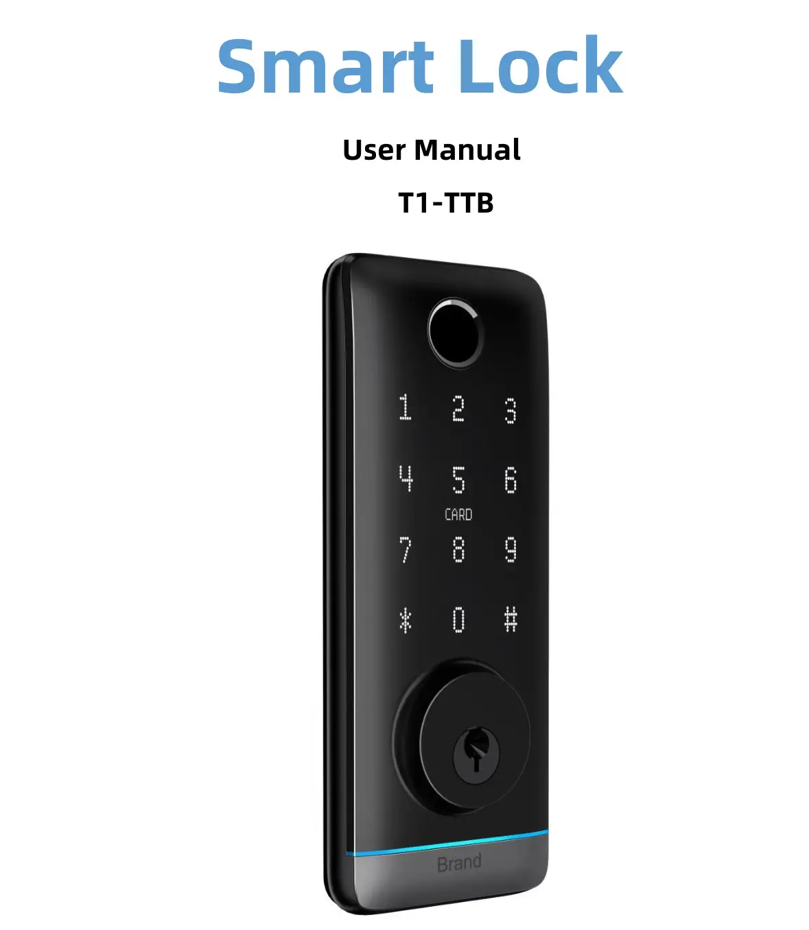 VSH T1B-TTB Smart Door Lock User Manual
