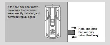 The latch will retract and extend to learn the orientation of the door