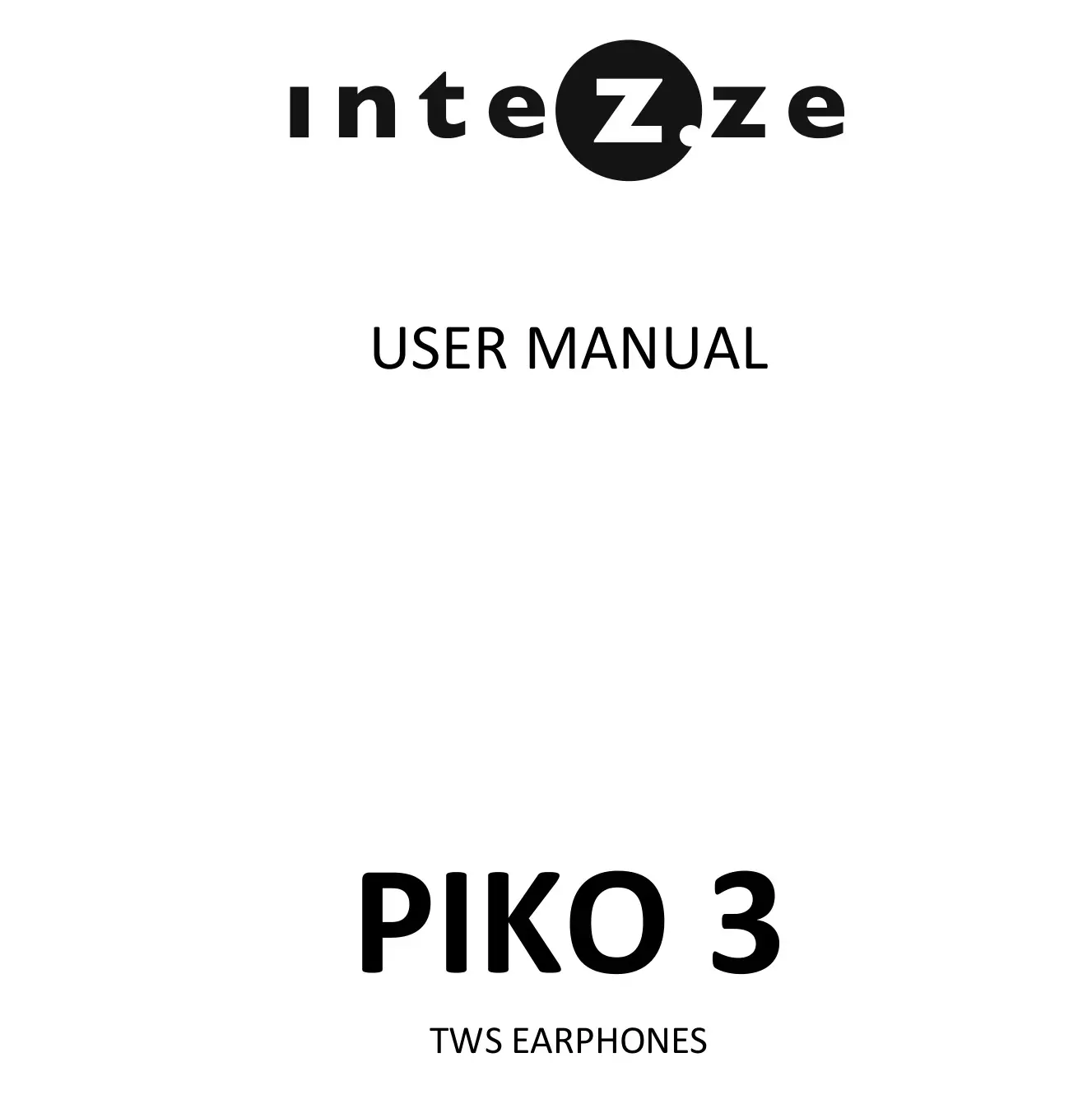 intez ze PIKO 3 TWS Earphones User Manual
