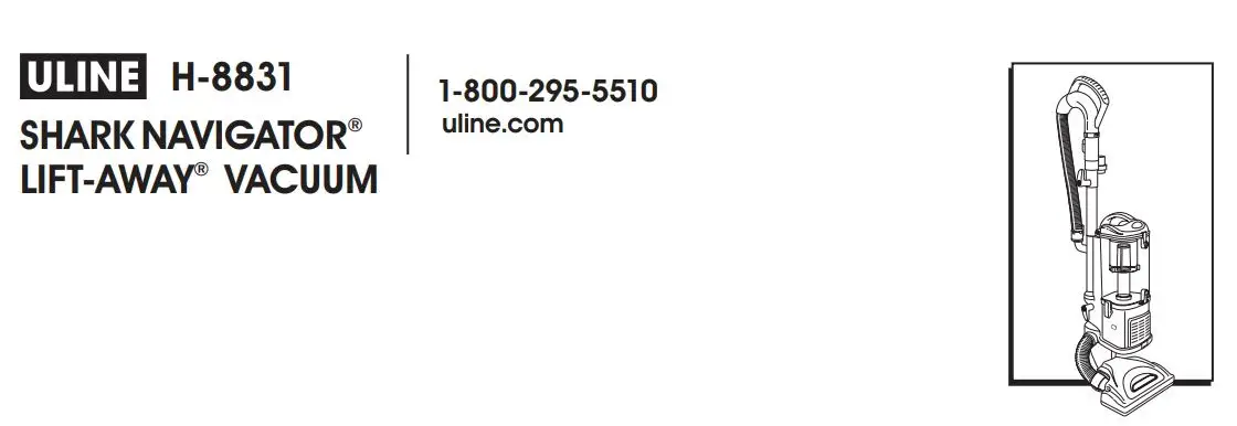 ULINE H-8831 Shark Navigator Lift-Away Vacuum User Guide