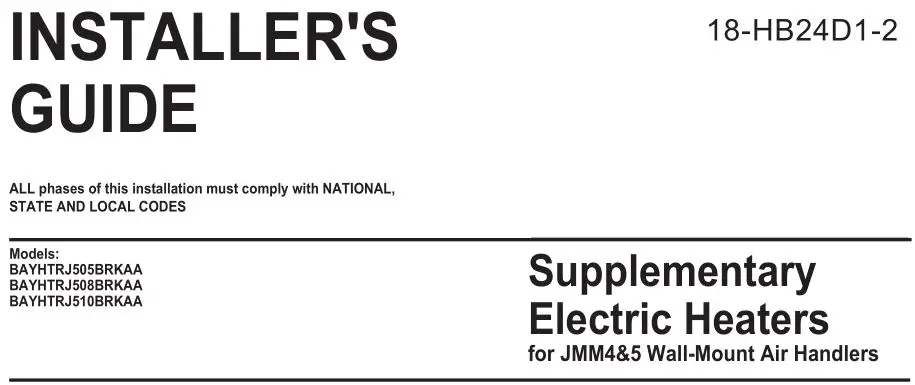 Supplementary Electric Heaters for JMM4&5 Wall-Mount Air Handlers User Manual