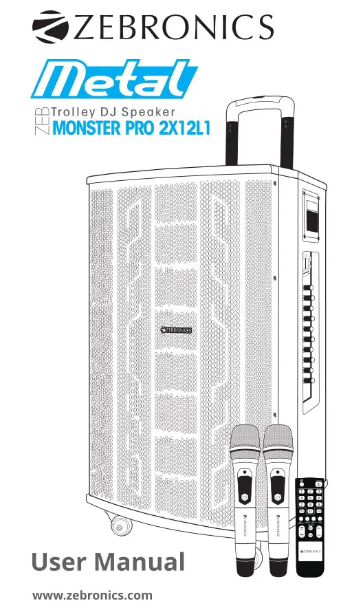 ZEBRONICS Monster Pro 2X12L1 Metal Trolley DJ Speaker User Manual