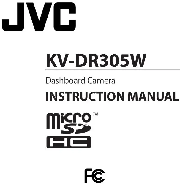 JVC KV-DR305W Dashboard Camera Instruction Manual