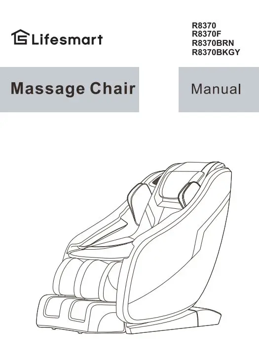 Lifesmart R8370 3D Zero Gravity Massage Chair with Bluetooth Speaker and Body Scan Instruction Manual