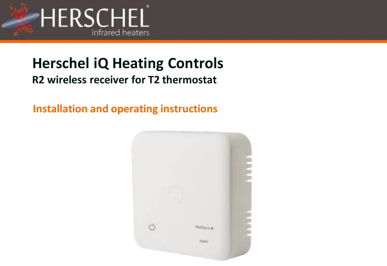 Herschel iQ Heating Controls R2 Wireless Receiver for T2 Thermostat Instruction Manual