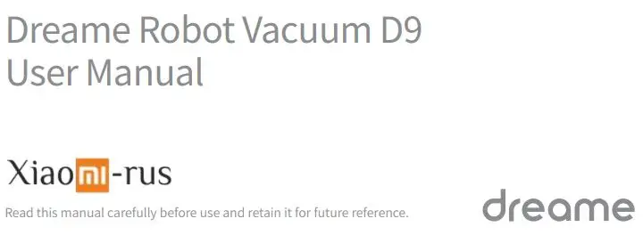 xiaomi Dreame D9 Robot Vacuum Cleaner User Manual