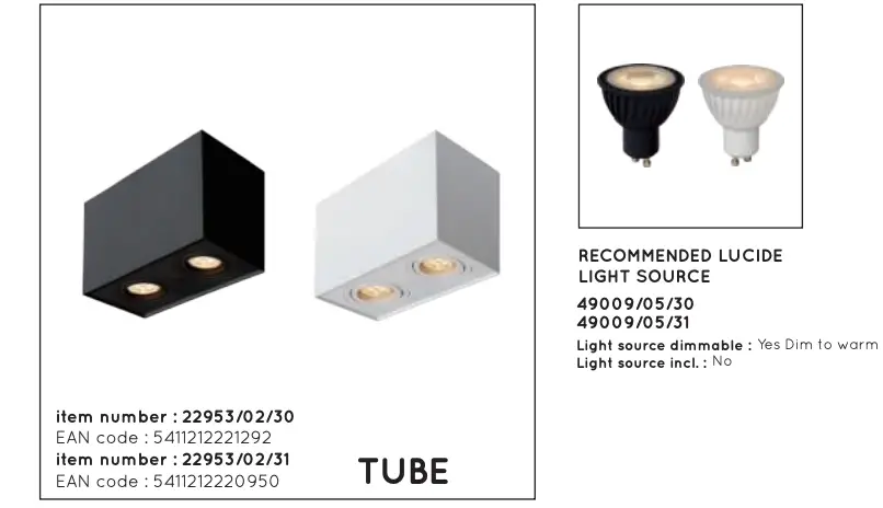 LUCIDE TUBE