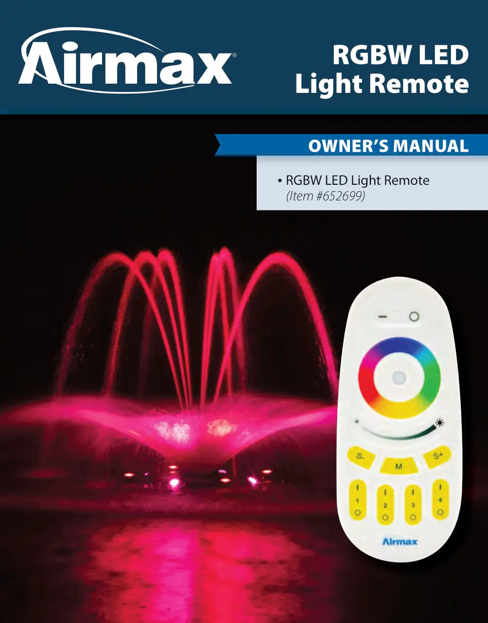 Airmax RGBW LED Light Remote Owner's Manual