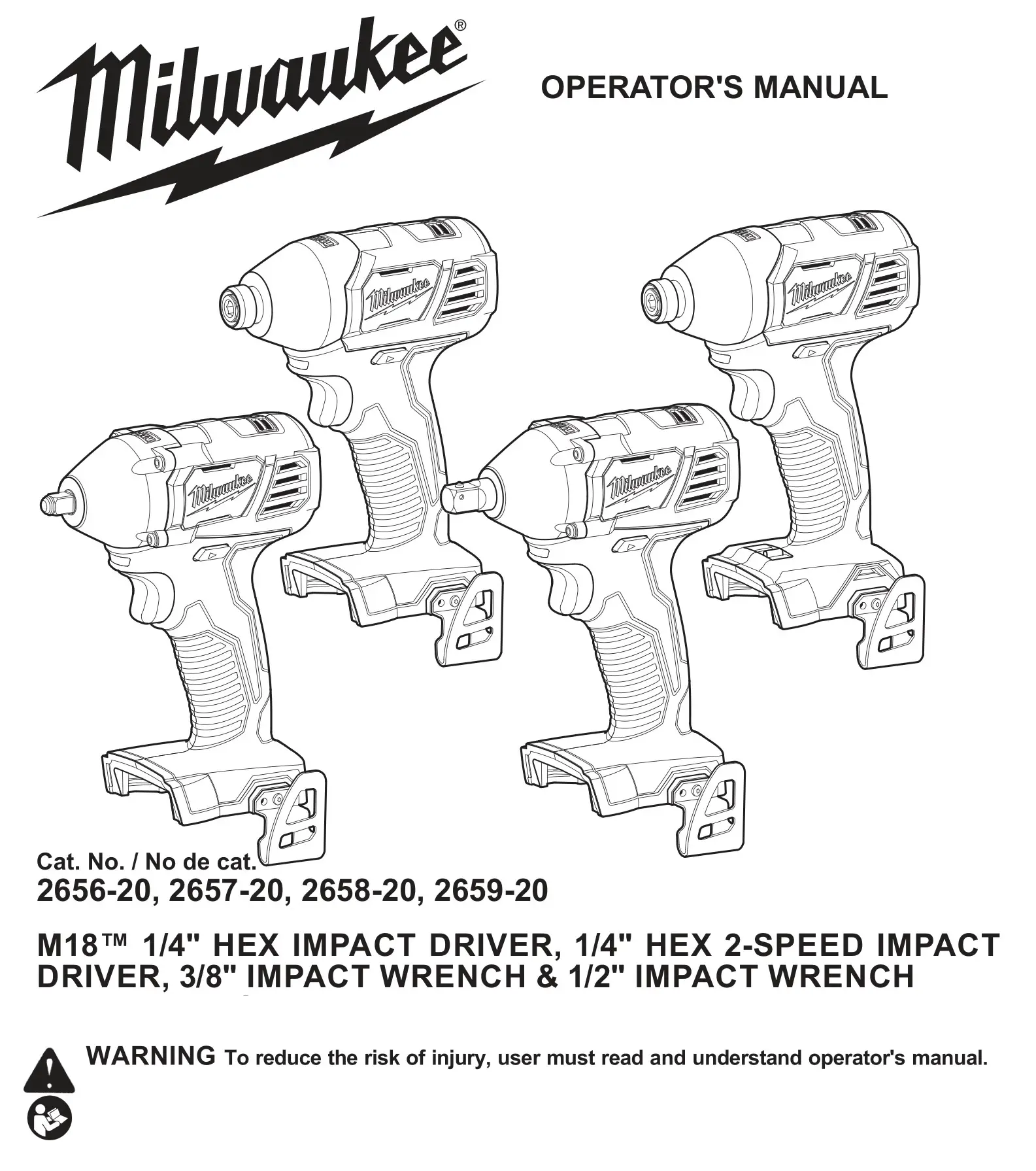 milwaukee 2656-20 M18 1 4in. Hex Impact Driver Instruction Manual