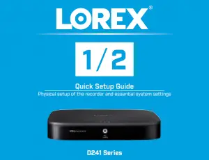 Lorex D241 Series 1080p HD Security DVR User Manual