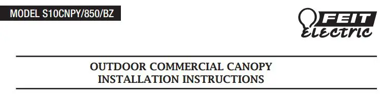 FEIT ELECTRIC Outdoor Commercial Canopy