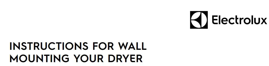 Electrolux Dryer Wall Mounting Instructions