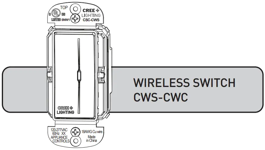 Wireless Switch
Cws-cwc