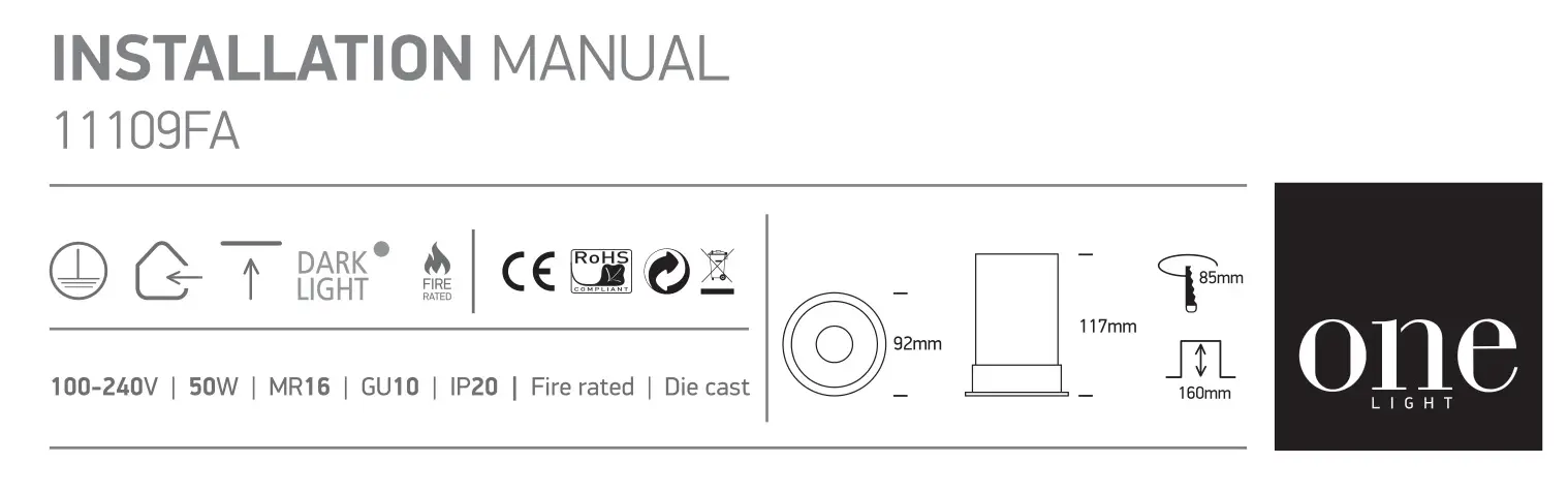 one LIGHT 11109FA Recessed Spot GU10 Max 10W Adjustable Installation Guide