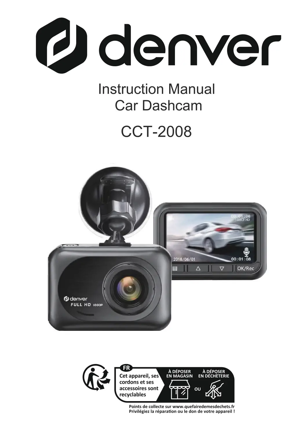 Denver CCT-2008 Car Dashcam Instruction Manual