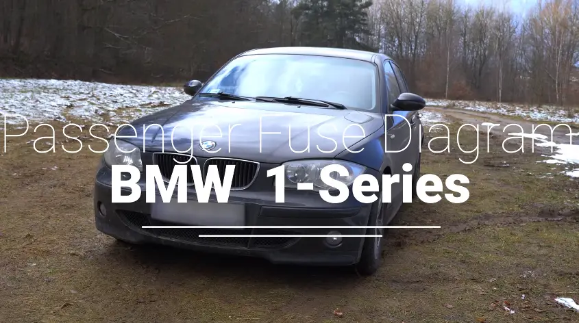 Bmw 1-series Passenger Fuse Diagram