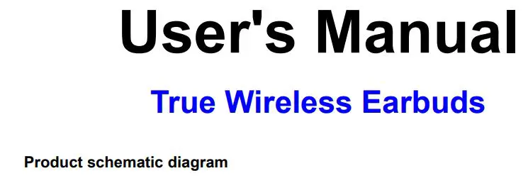 Shenzhen BEBTIE028 True Wireless Earbuds User Manual