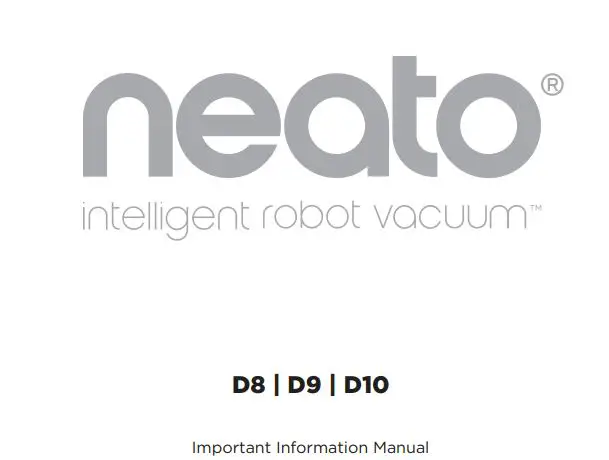neato Robotics Intelligent Robot Vacuum Indigo User Manual