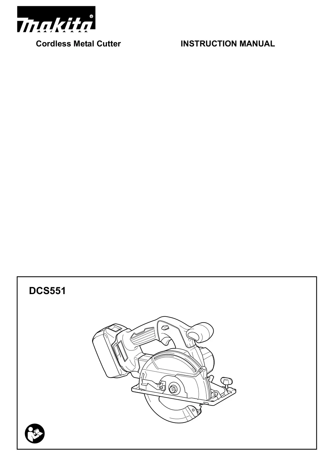 makita DCS551 Cordless Metal Cutter Instruction Manual