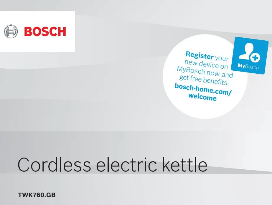 BOSCH TWK760.GB Cordless Electric Kettle Instruction Manual