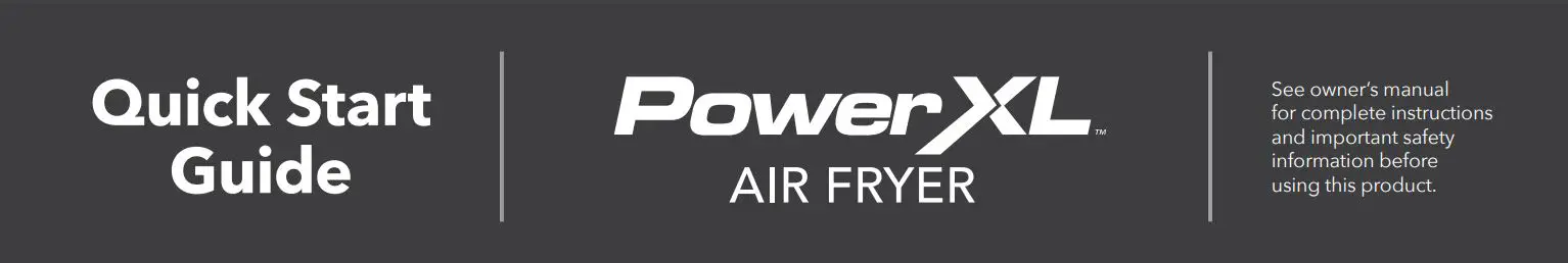 PowerXL AIR FRYER User Guide