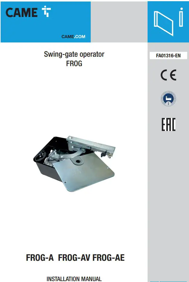CAME FROG-A Swing-gate operator Installation Guide