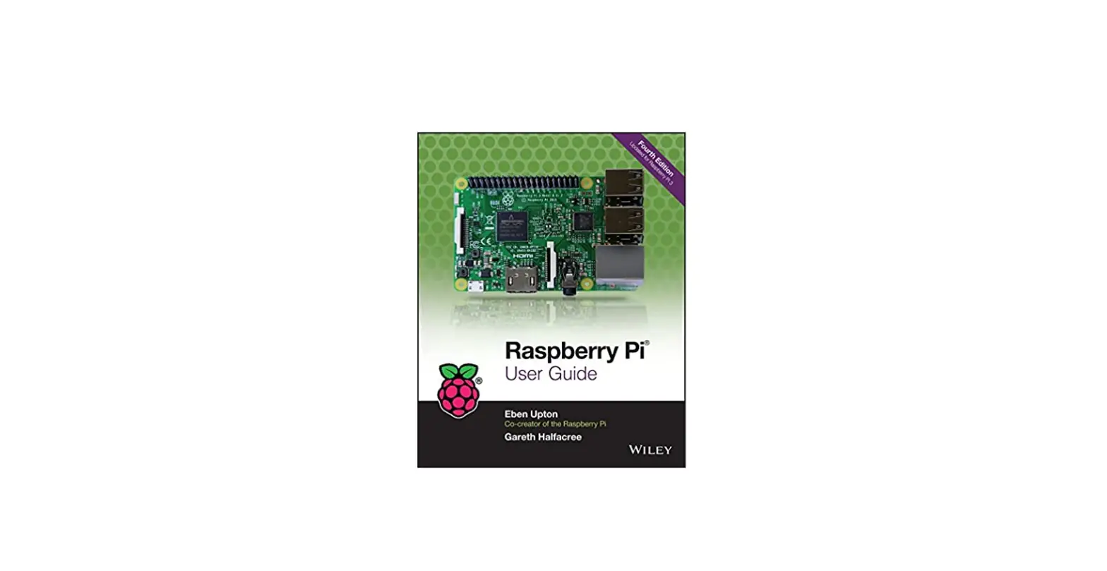 Raspberry Pi Eben Upton And Gareth Halfacree User Guide