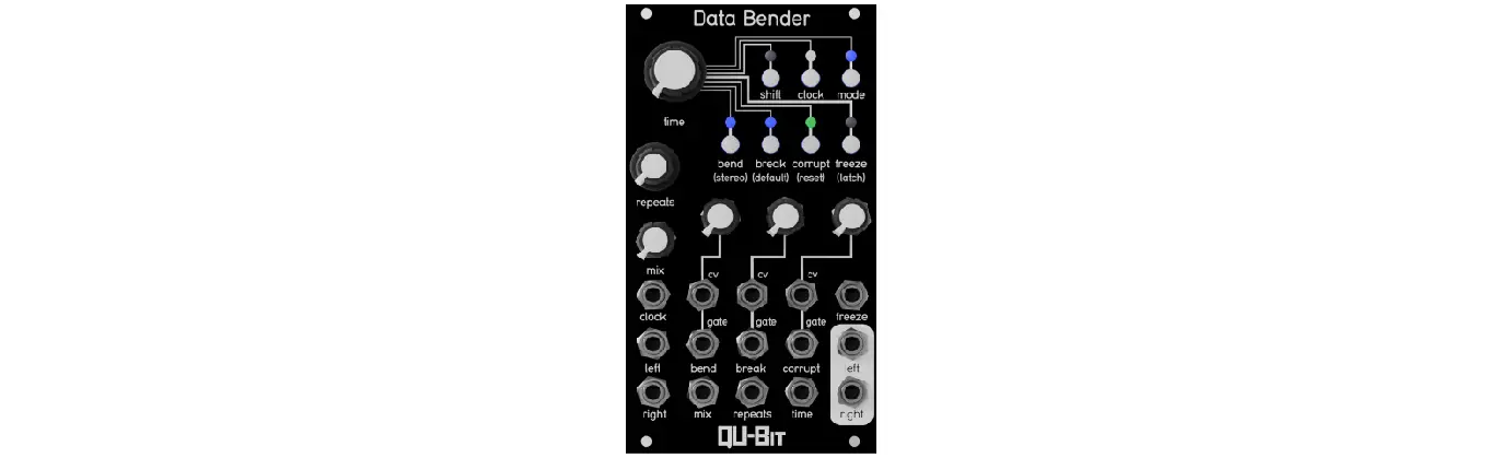 Qu-bit Data Bender V1.4.5 Instruction Manual Qu-bit Data Bender V1.4.5 Instruction Manual