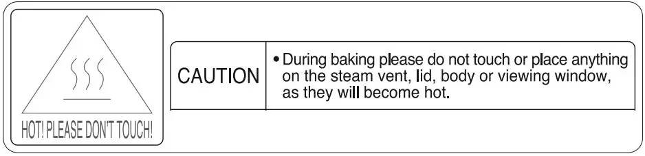 CUCKOO Compact Automatic Bread Maker CBM-AAB101S User Manual - Warning Hot Surface icon