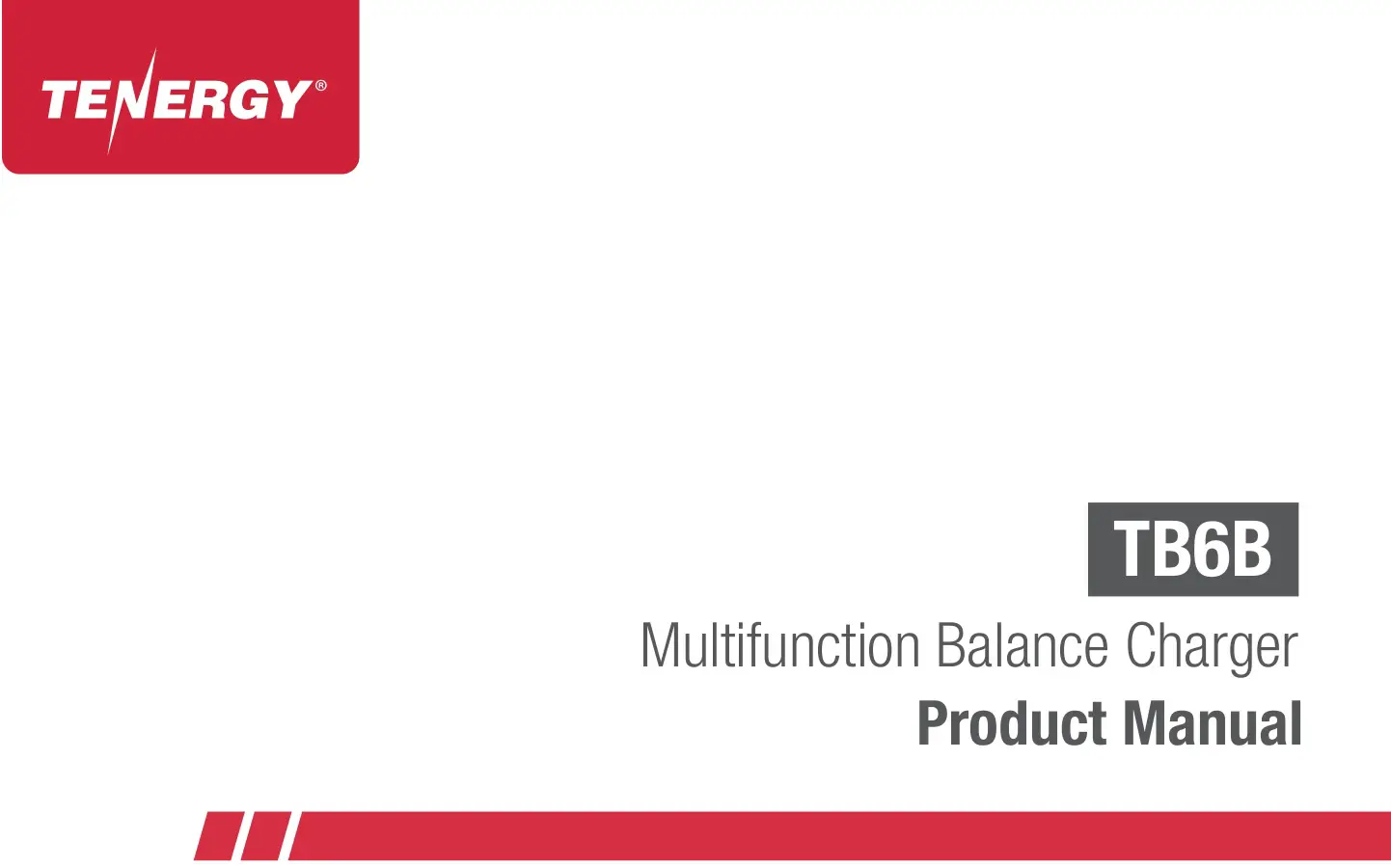 TENERGY Multifunction Balance Charger TB6B User Manual