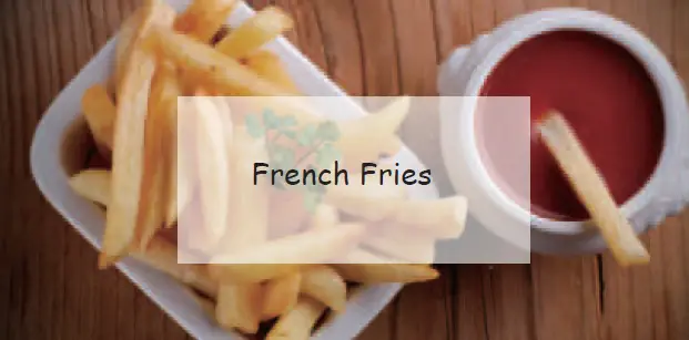 Fries