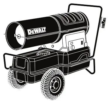 DEWALT Kerosene Forced-air Heater - INSTRUCTION MANUAL