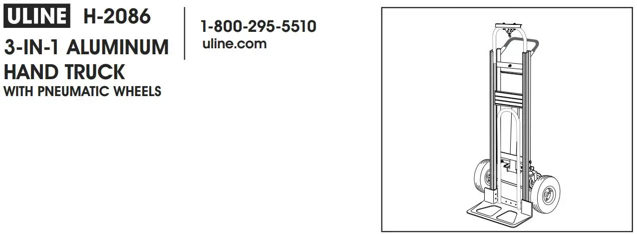 ULINE H-2086, 3 in 1 Aluminum Hand Truck with Pneumatic Wheels Installation Guide