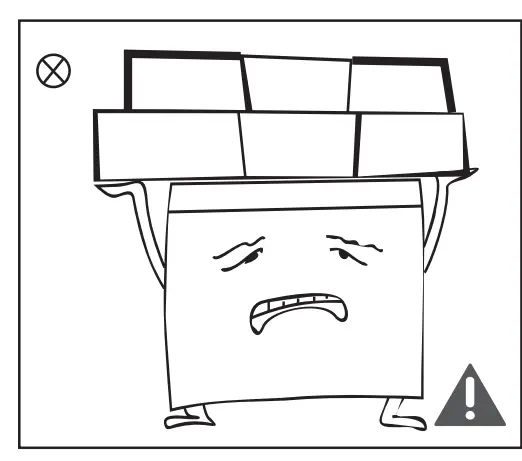 Do not place heavy objects