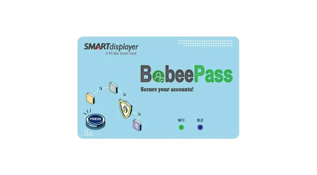 Smartdisplayer Technology Bobeepass Smart Card User Manual Smartdisplayer Technology Bobeepass Smart Card User Manual