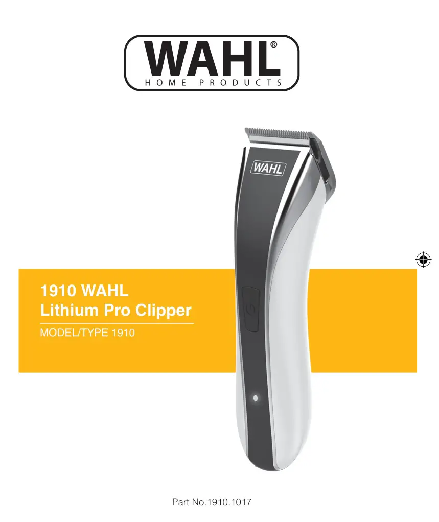 WAHL 1910 Lithium Pro Clipper Instruction Manual