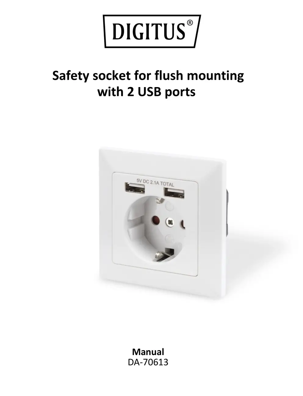 DIGITUS Safety Socket for Flush Mounting with 2 USB Ports DA-70613 User Manual