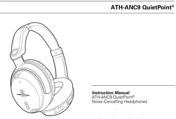Audio Technica Ath-anc9 Quietpoint Noise Cancelling Headphones Instruction Manual