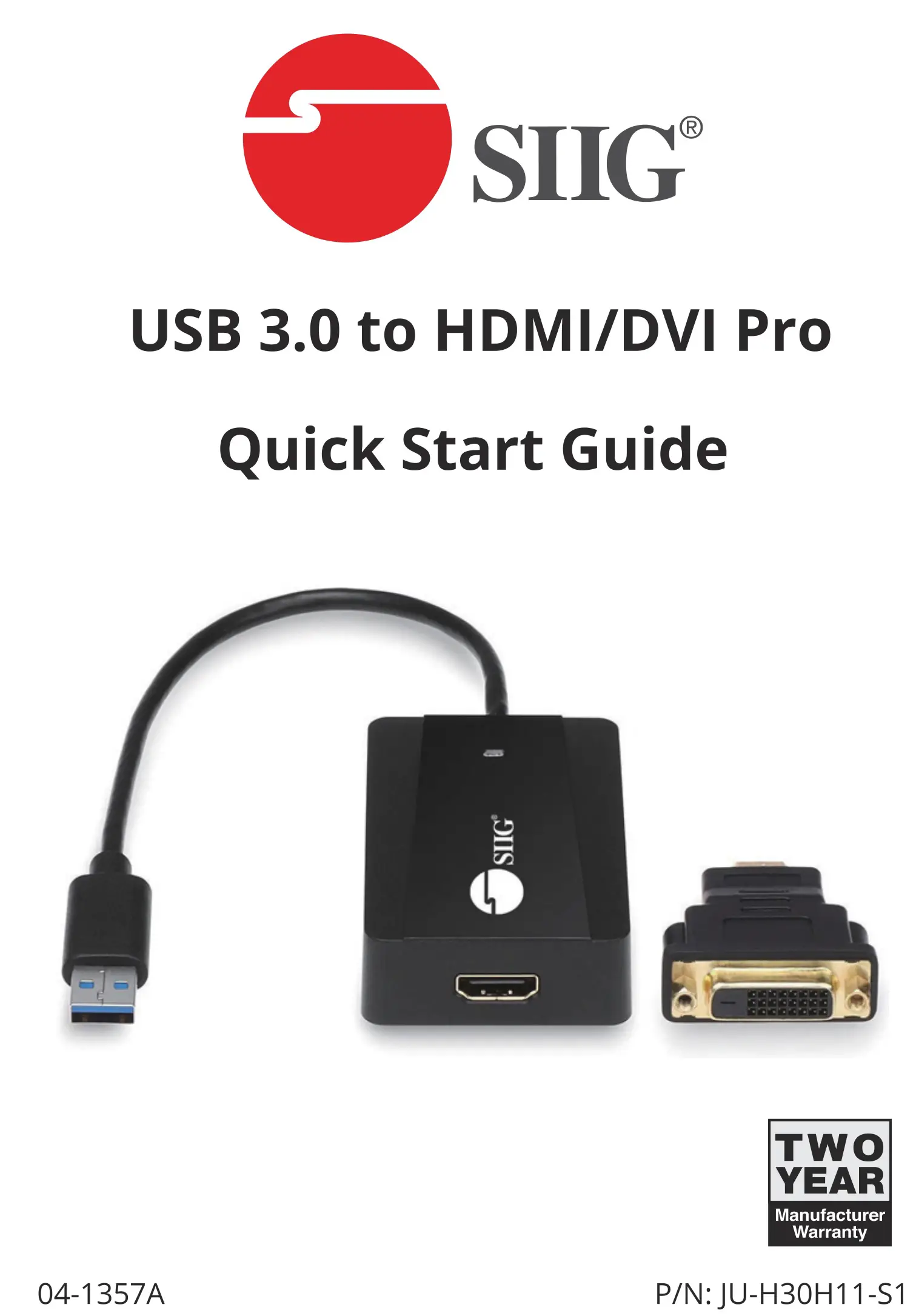 SIIG USB 3.0 to HDMI DVI Pro Adaptor User Guide