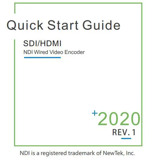 NDI Wired Video Encoder User Guide