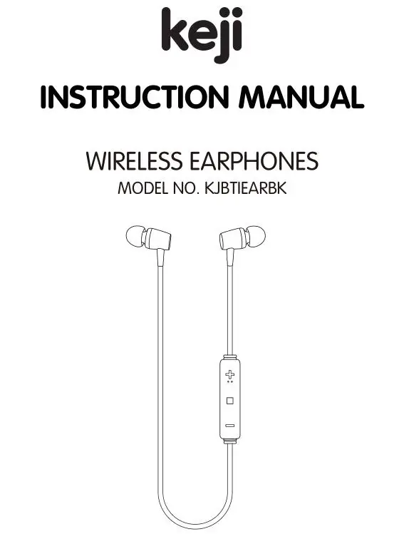Wireless Earphones KJBTIEARBK Instruction Manual