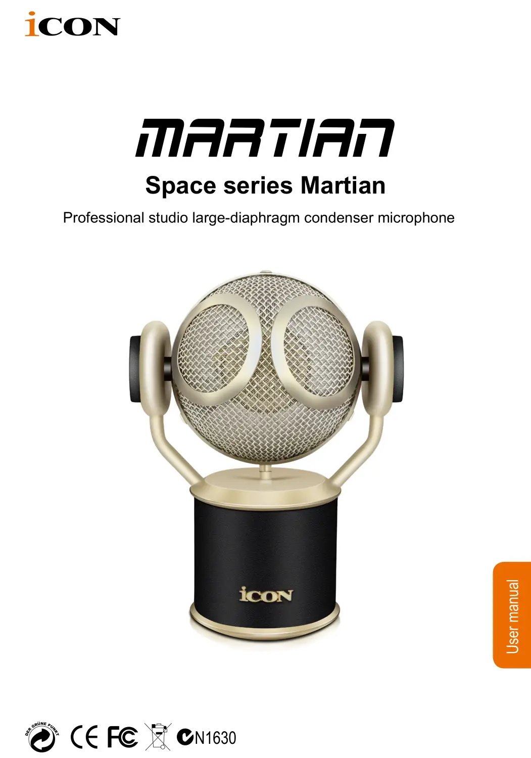 iCON Space series Martian Condenser Microphone User Guide