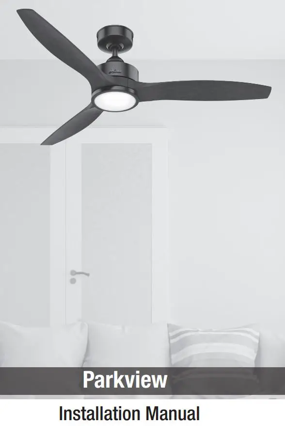 Hunters Fan 50999 Parkview 52 inch Polished Nickel Installation Guide