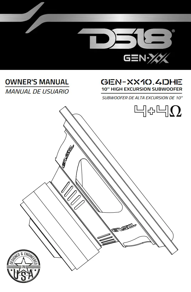 DS18 GEN-XX10.4DHE 10 Inch High Excursion Subwoofer Owner's Manual