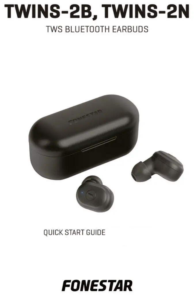 Fonestar Twins 2N or 2B TWS Earbuds Manual
