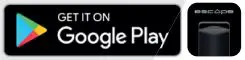 ESCAPE M1 Air HiFi System User Guide - Google Play Store Logo