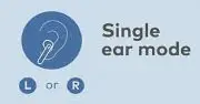Single Ear mode