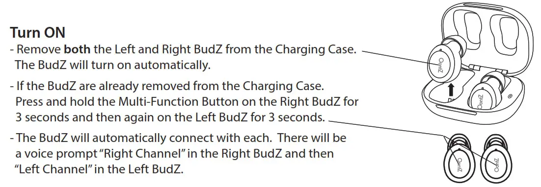 Oontz BudZ Bluetooth Earbuds - Turn ON