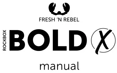 FRESH N REBEL 1RB6600IG v1 001 Rockbox Bold X User Manual