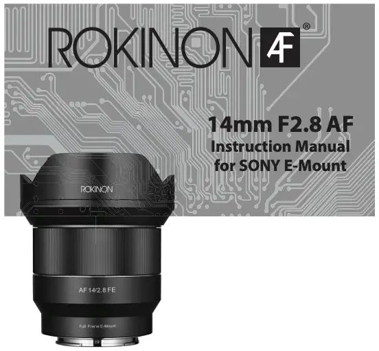 Rokinon AF 14mm F2.8